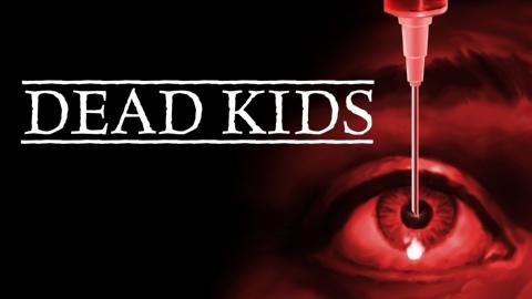 Dead Kids (1981)