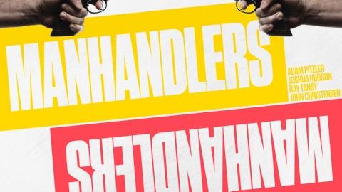 Manhandlers (2012)