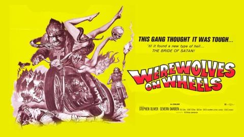 Werewolves on Wheels (1971)