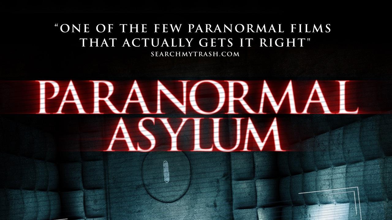 Paranormal Asylum (2013)