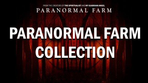 Paranormal Farm Collection